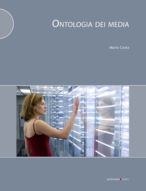 Mario Costa. Ontologia dei media